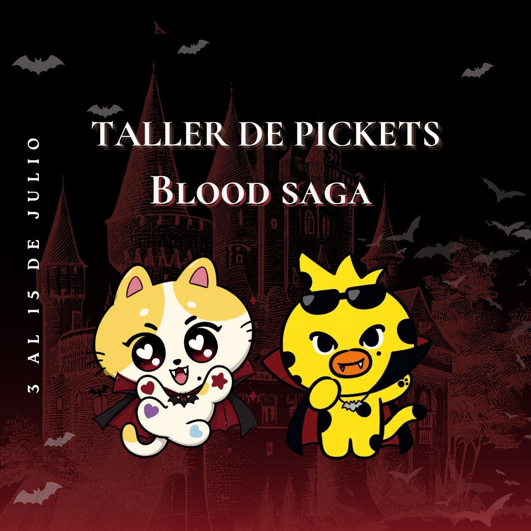 PREVENTA TALLER DE PICKETS BLOOD SAGA 10 DE JULIO