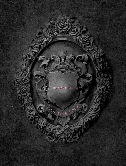 Black Pink Kill This Love