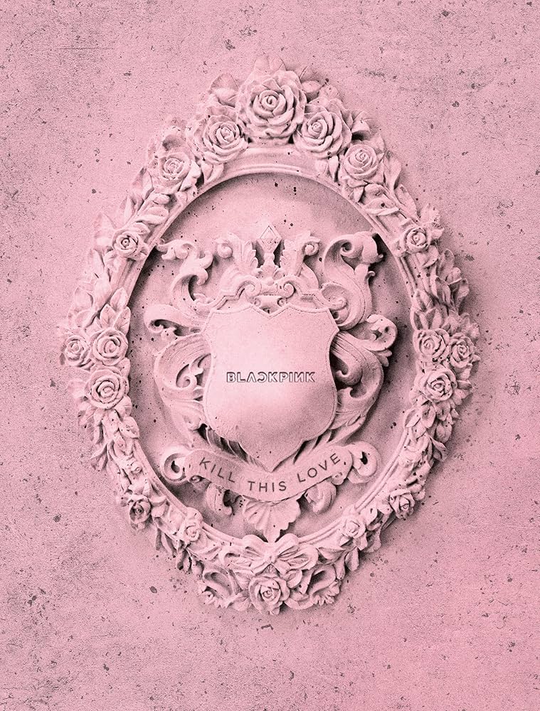 Black Pink Kill This Love