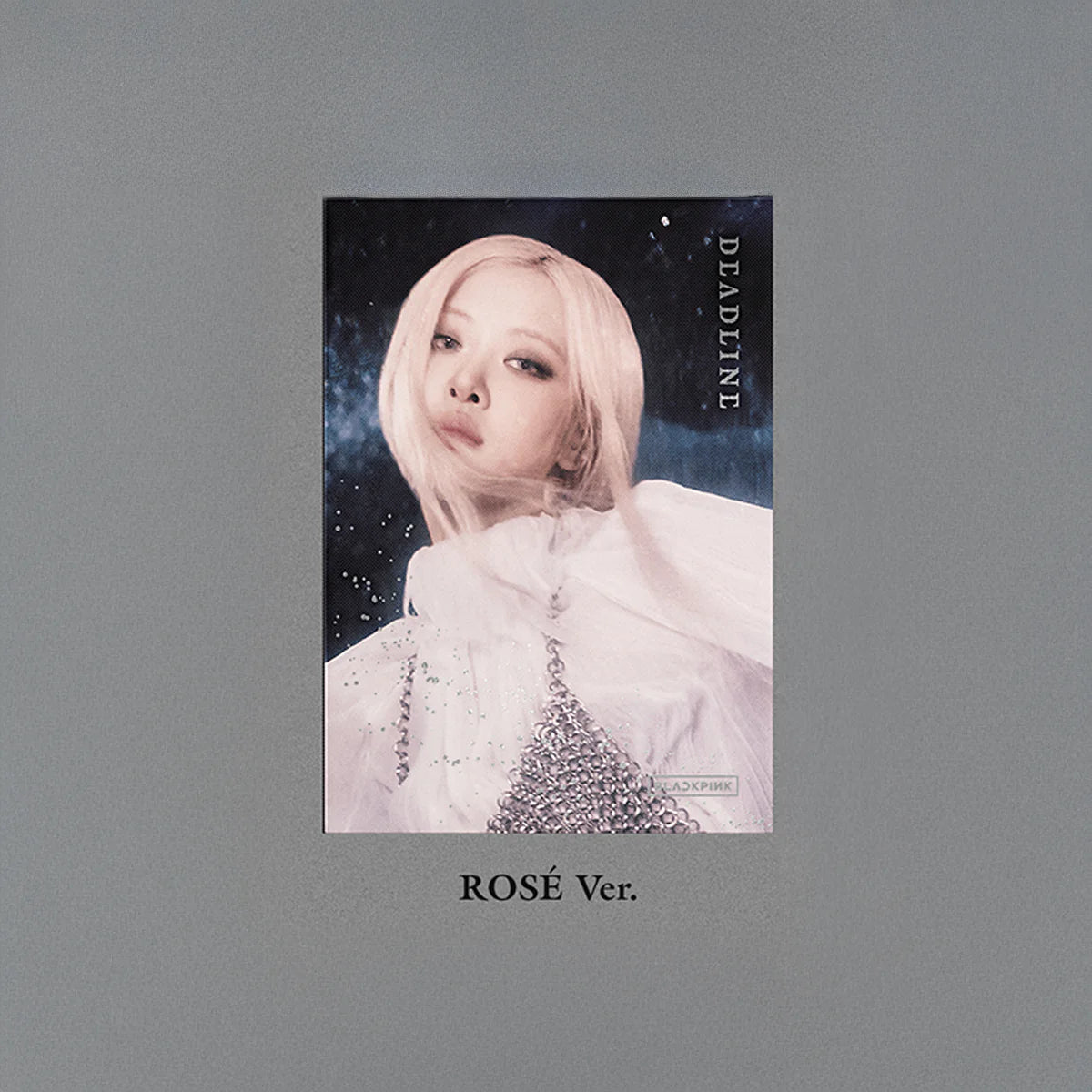 BLACKPINK - DEADLINE (SILVER VER)