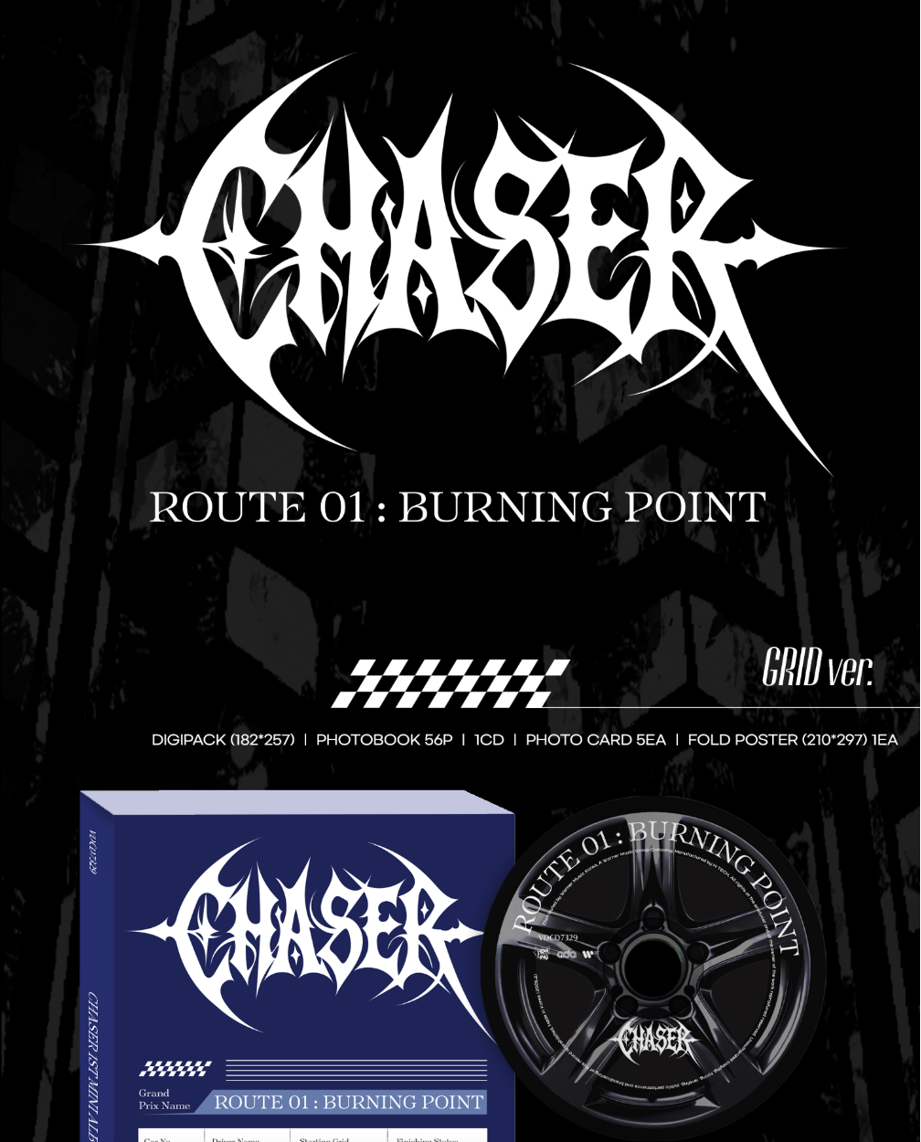 [PRE-ORDER] CHASER - ROUTE 01 : BURNING POINT