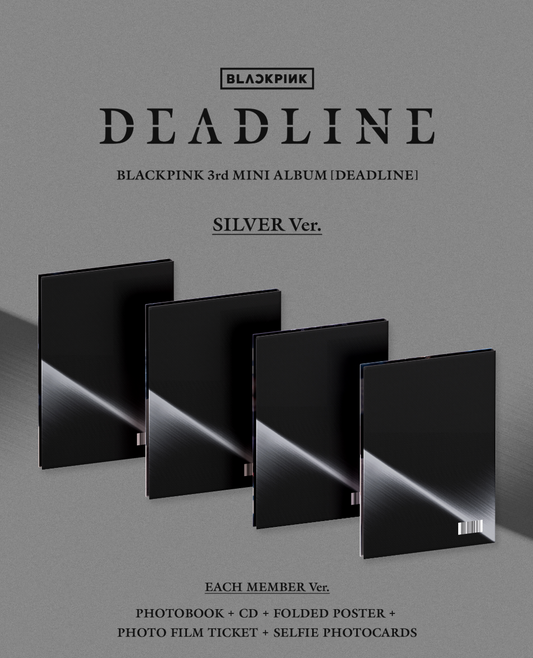 [PRE-ORDER] BLACKPINK - DEADLINE (SILVER VER)