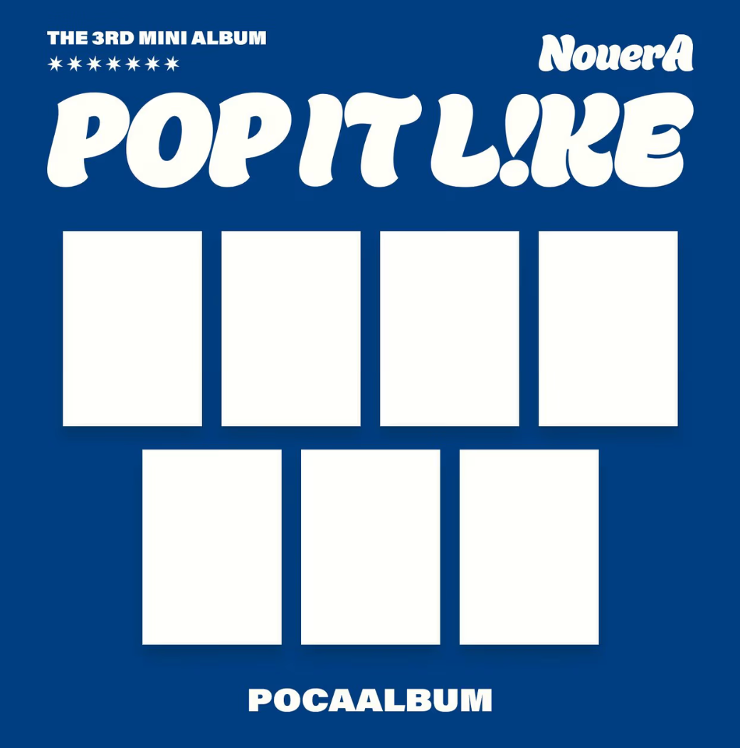 [PRE-ORDER] NOUERA - POP IT LIKE (POCA VER)