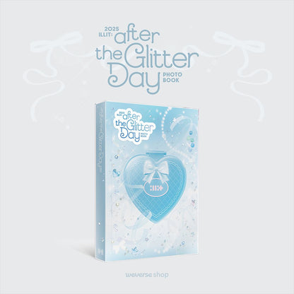 [PRE ORDER] ILLIT [2025 ILLIT : AFTER THE GLITTER DAY PHOTOBOOK]