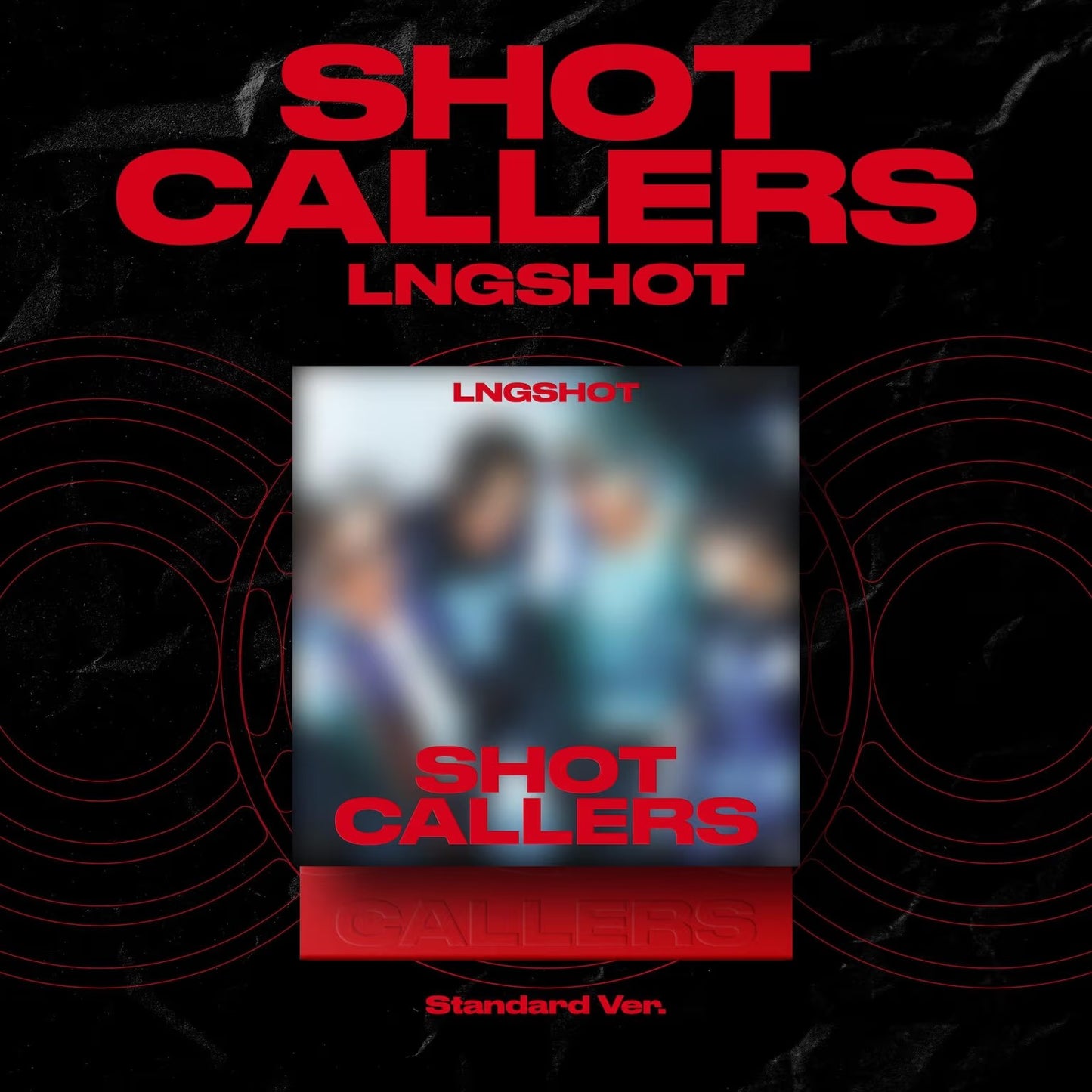 [PRE ORDER] LNGSHOT EP [SHOT CALLERS] (Standard Ver.)