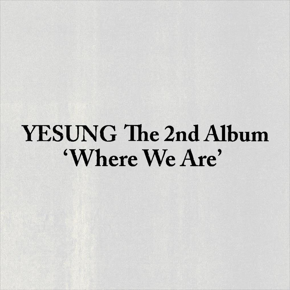 [PRE-ORDER] YESUNG 2nd Full Album   [Where We Are] (QR Ver.)