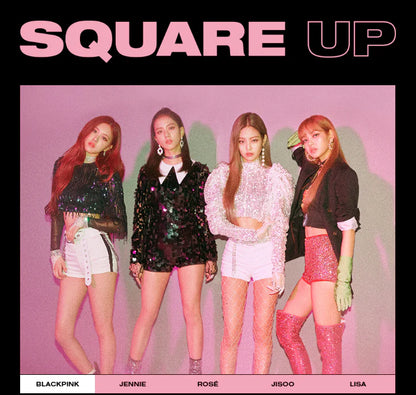 Blackpink - Square Up
